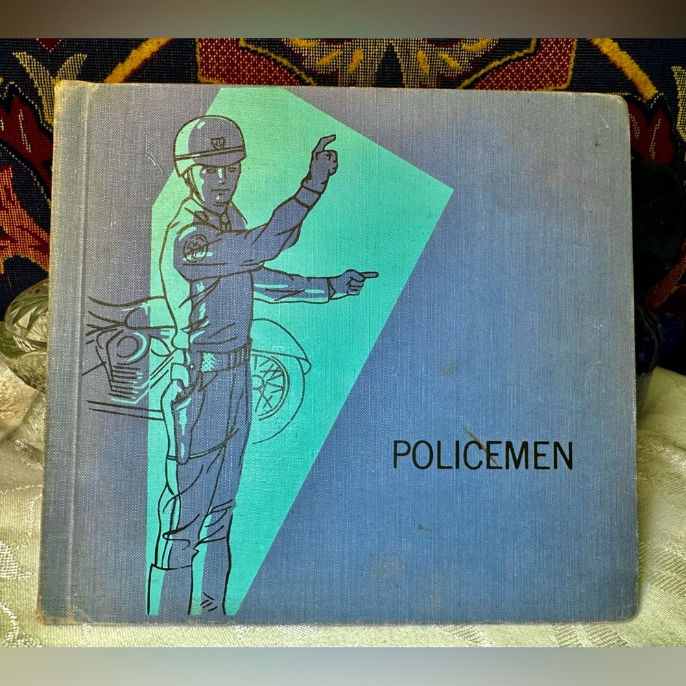POLICEMEN - VTG Illustrated Children’s Book - 1957 - Hardback